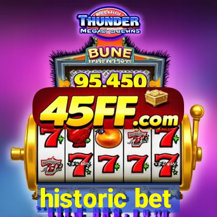 historic bet
